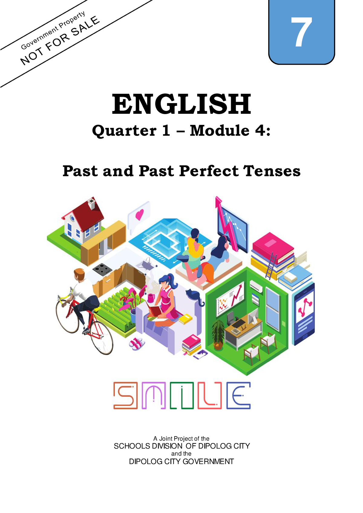 Eng7 Q1 W4 Na English Quarter 1 Module 4 Past And Past Perfect Tenses A Joint Project Of 5695