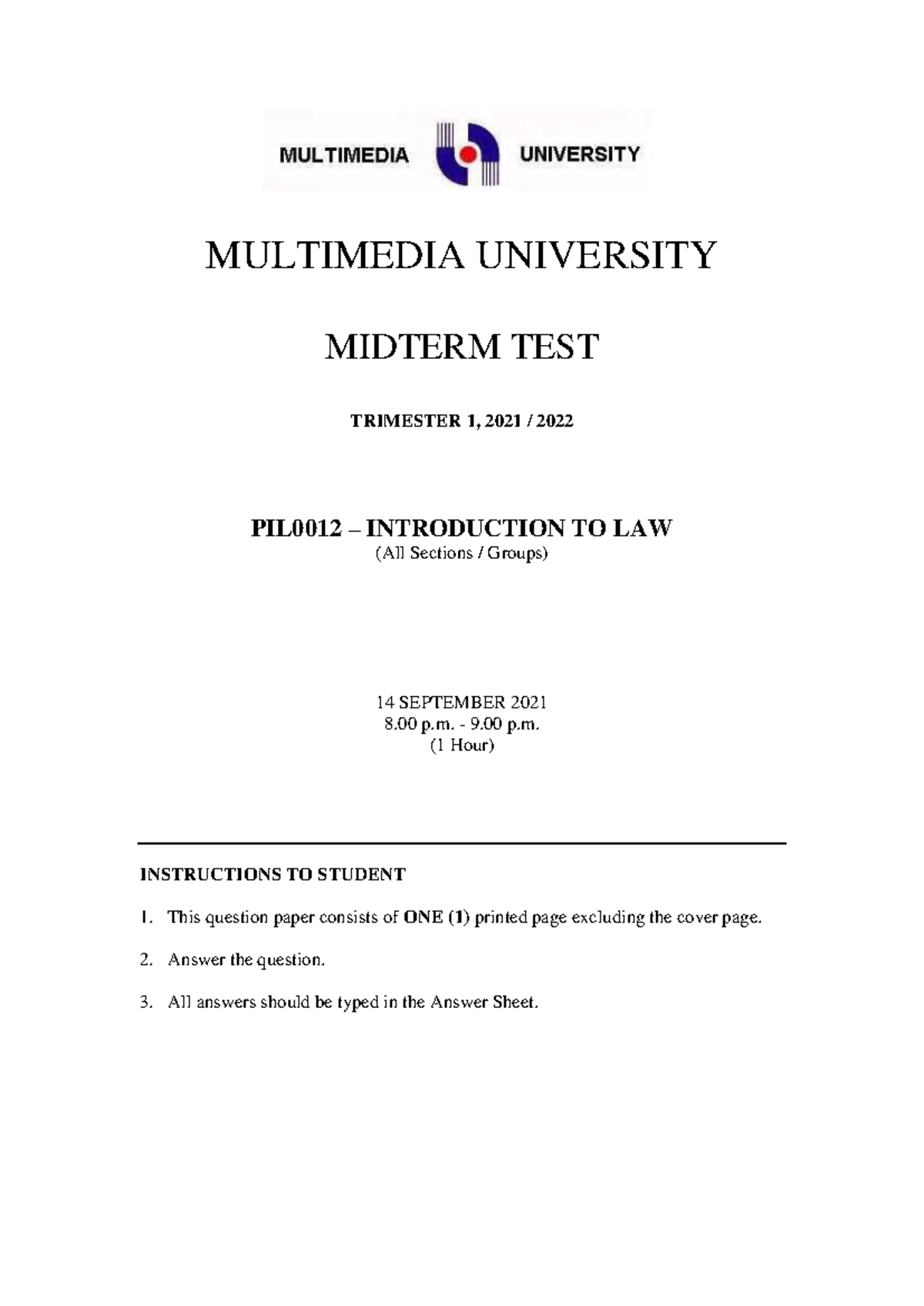 Midterm TEST PIL0012 - MULTIMEDIA UNIVERSITY MIDTERM TEST TRIMESTER 1 ...