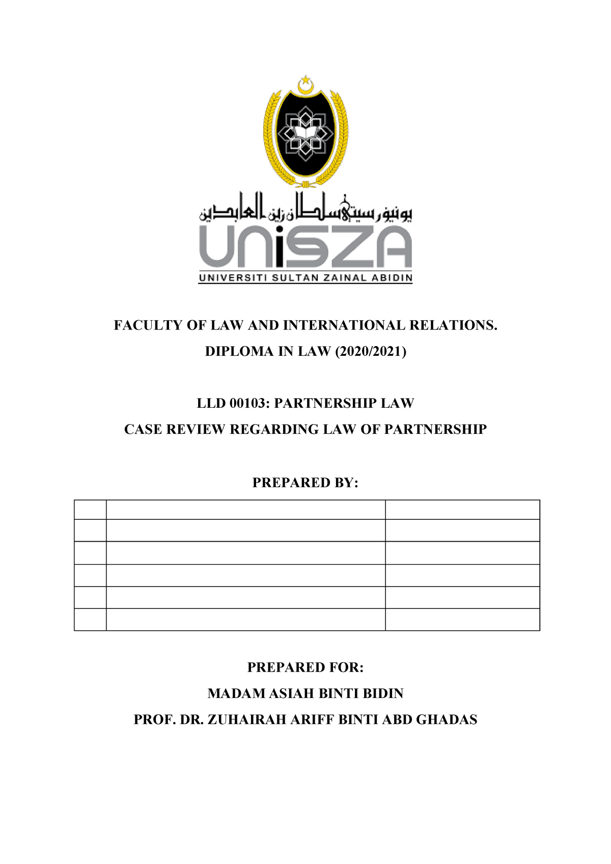 CASE Review Partnership LAW FACULTY OF LAW AND INTERNATIONAL 