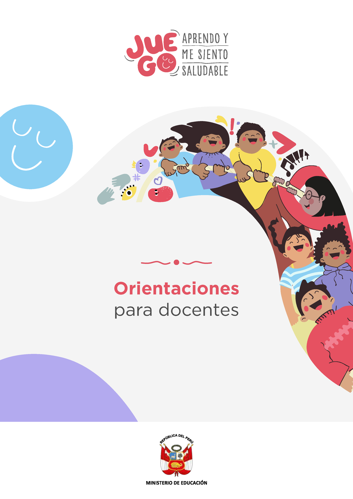 Juego, Aprendo Y Me Siento Saludable Orientaciones Para Docentes ...