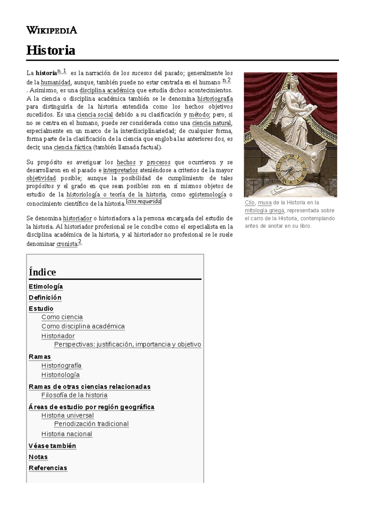 Historia Història Clío, musa de la Historia en la mitología griega, representada sobre el