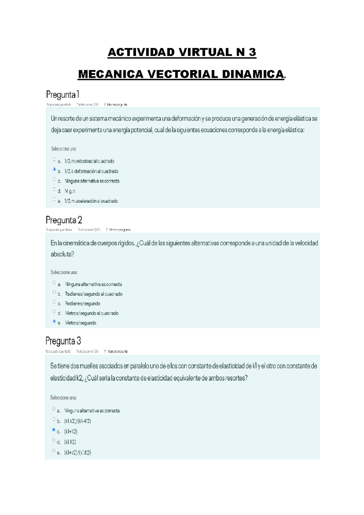 Actividad Virtual N 3 MEC Vectorial Dinamica Dinámica ACTIVIDAD VIRTUAL N 3 MECANICA