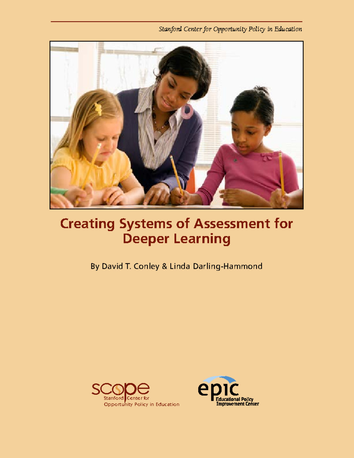 Creating Systems of Assessment for Deeper Learning - Criteria for High ...