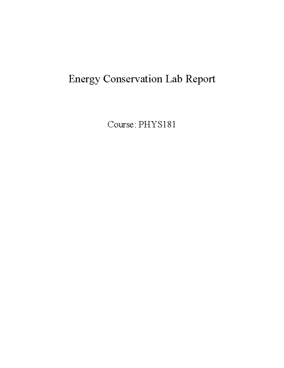 Energy Conservation Lab Report Energy Conservation Lab Report Course