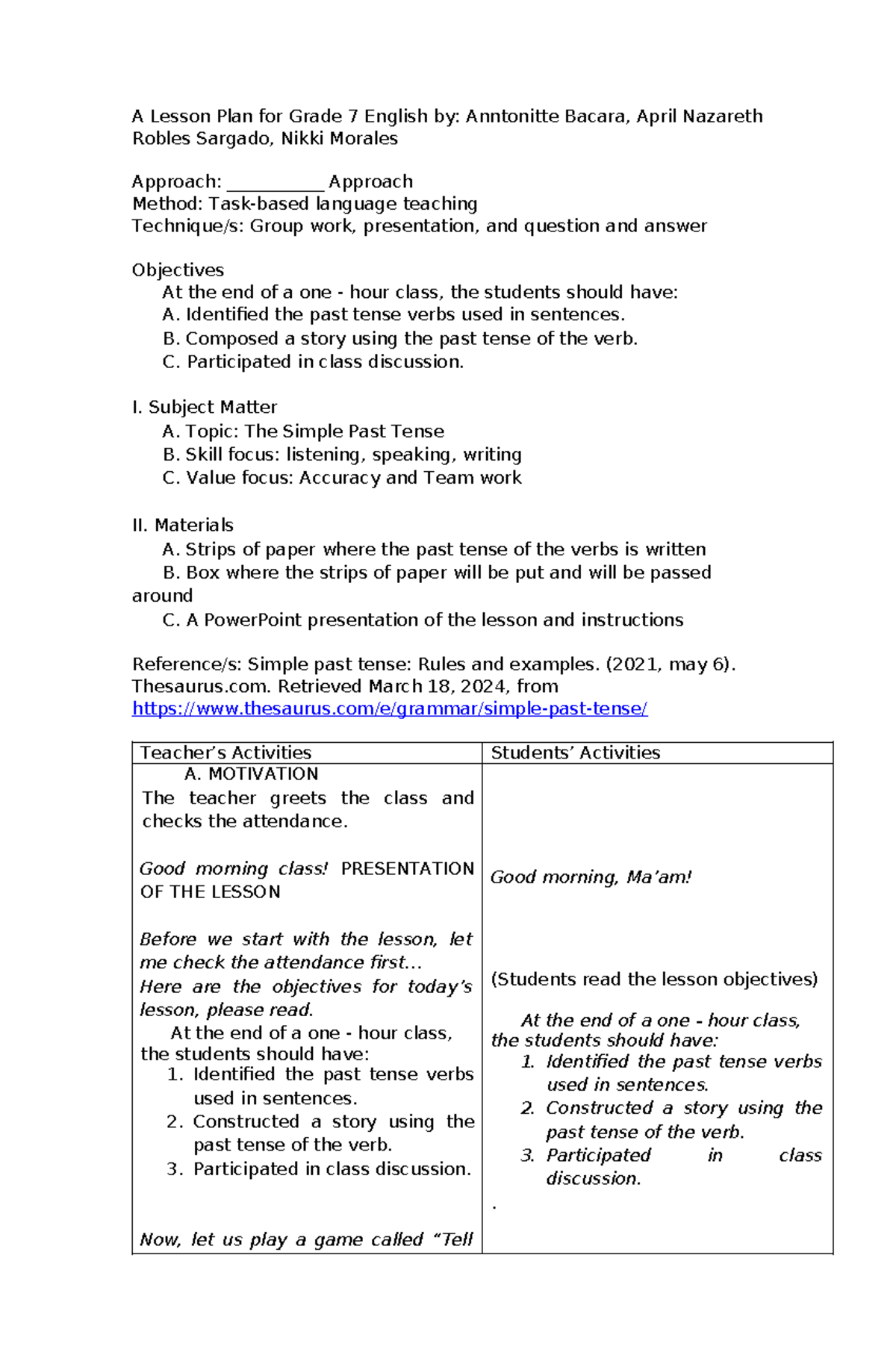 A Lesson Plan for Grade 7 English Identified the past tense verbs