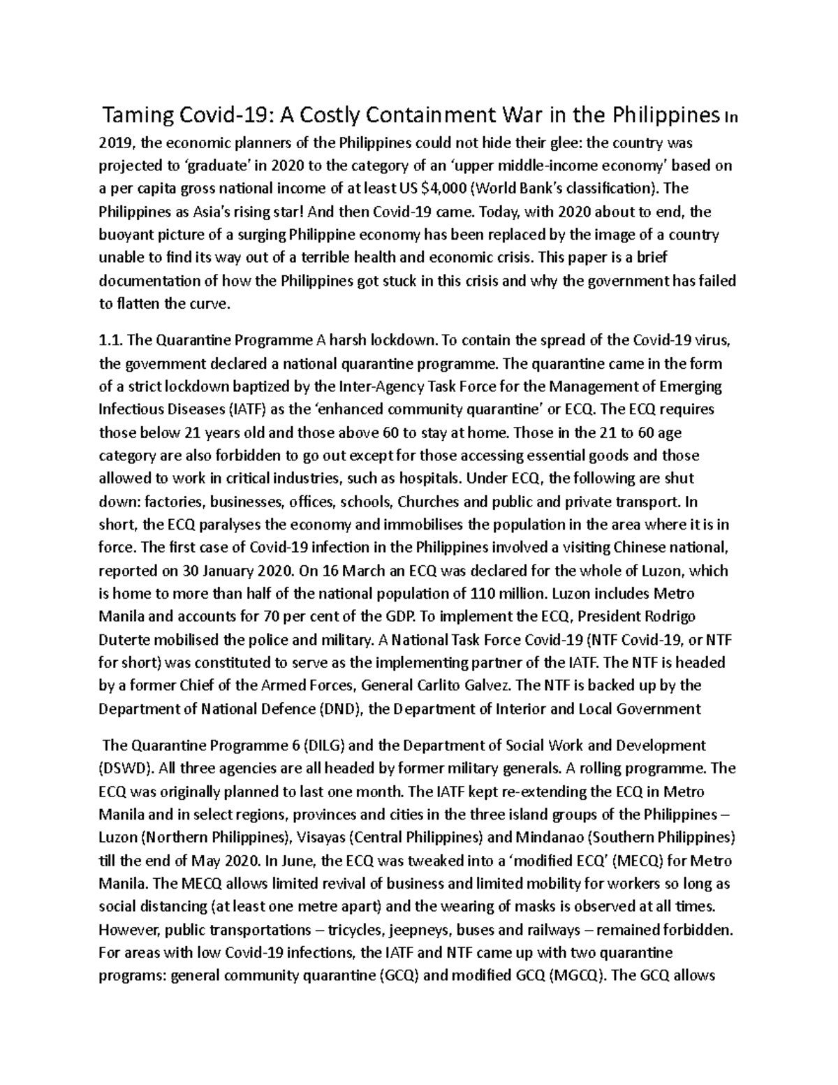 Case Study on Covid 19 - Taming Covid-19: A Costly Containment War in ...