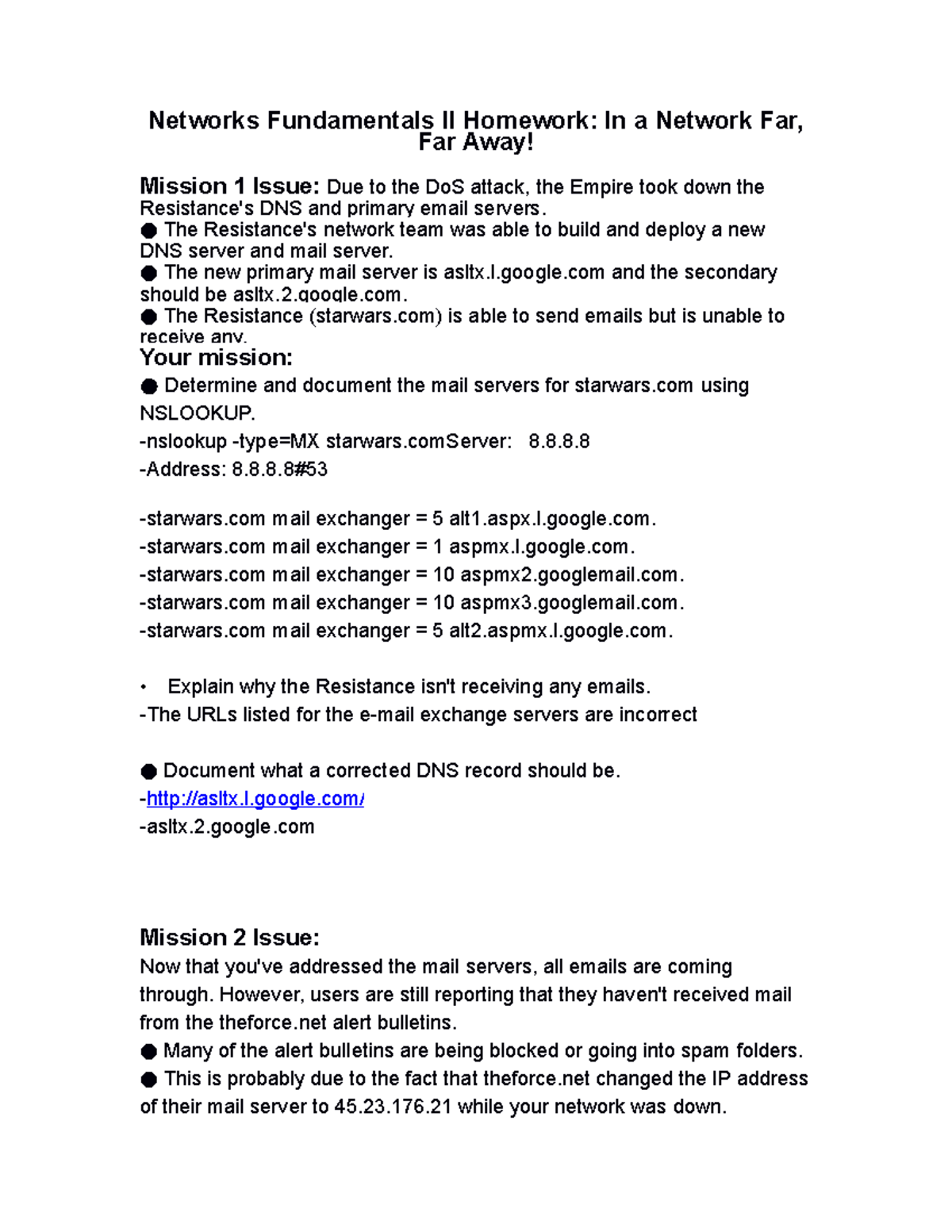 Networks Fundamentals II Homework In a Network Far, Far Away! The