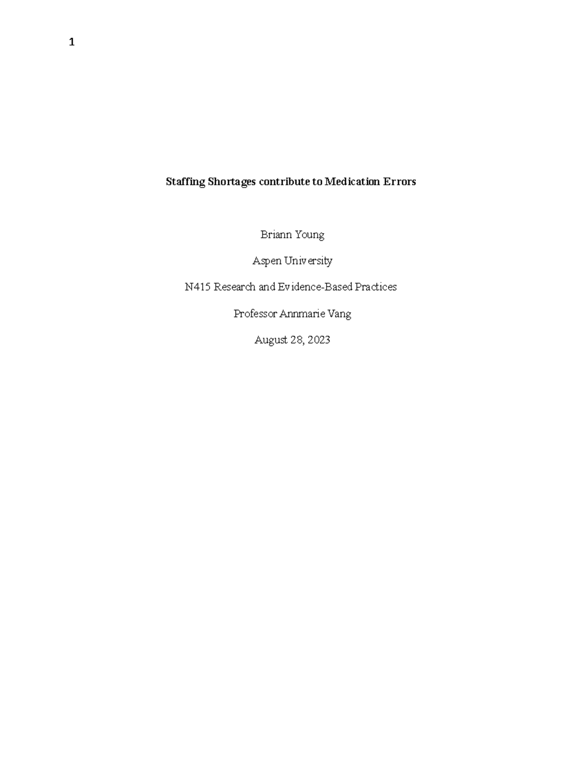 B - Health Care Informatics - N537 - Staffing Shortages Contribute To ...