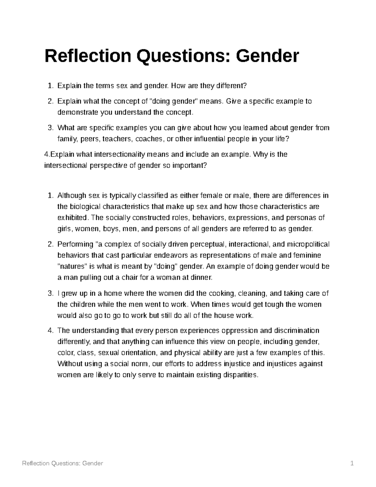 Reflection Questions Gender How are they different? Explain what the