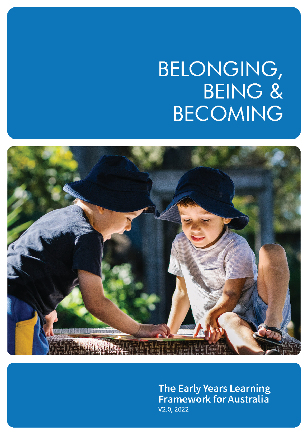 EYLF-2022-V2 - NOTES - The Early Years Learning Framework for Australia ...
