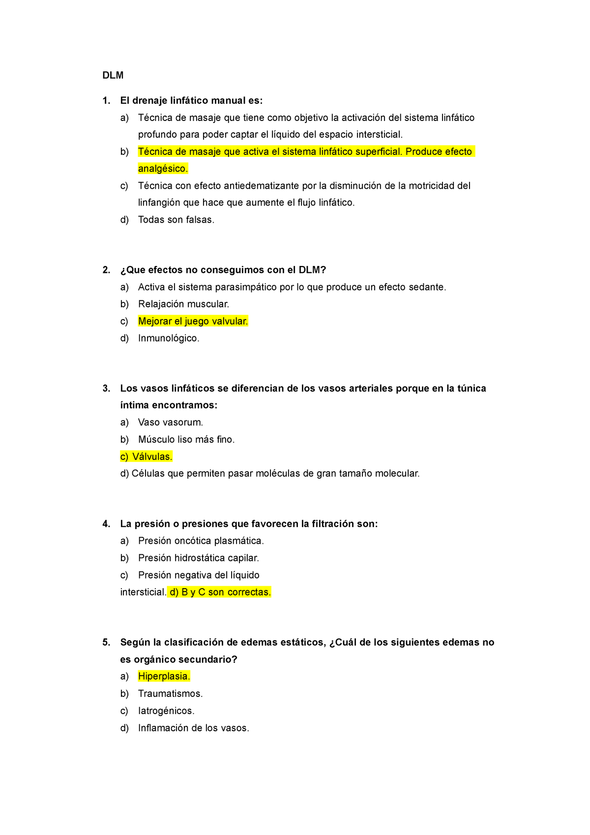 Examen Métodos III + TEST - DLM El drenaje linfático manual es: a ...