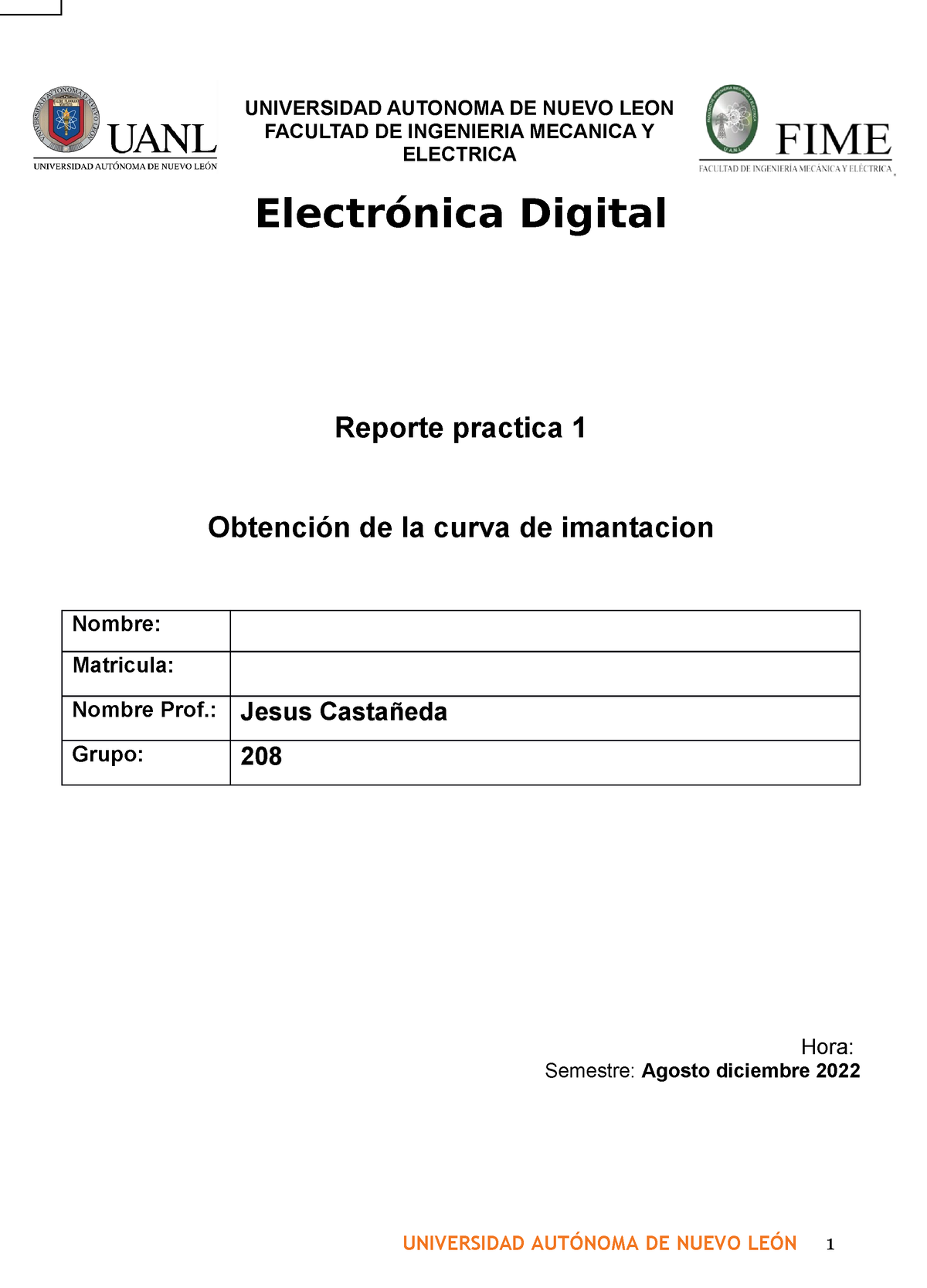 Practica 1 Universidad Autonoma De Nuevo Leon Facultad De Ingenieria Mecanica Y Electrica 4627