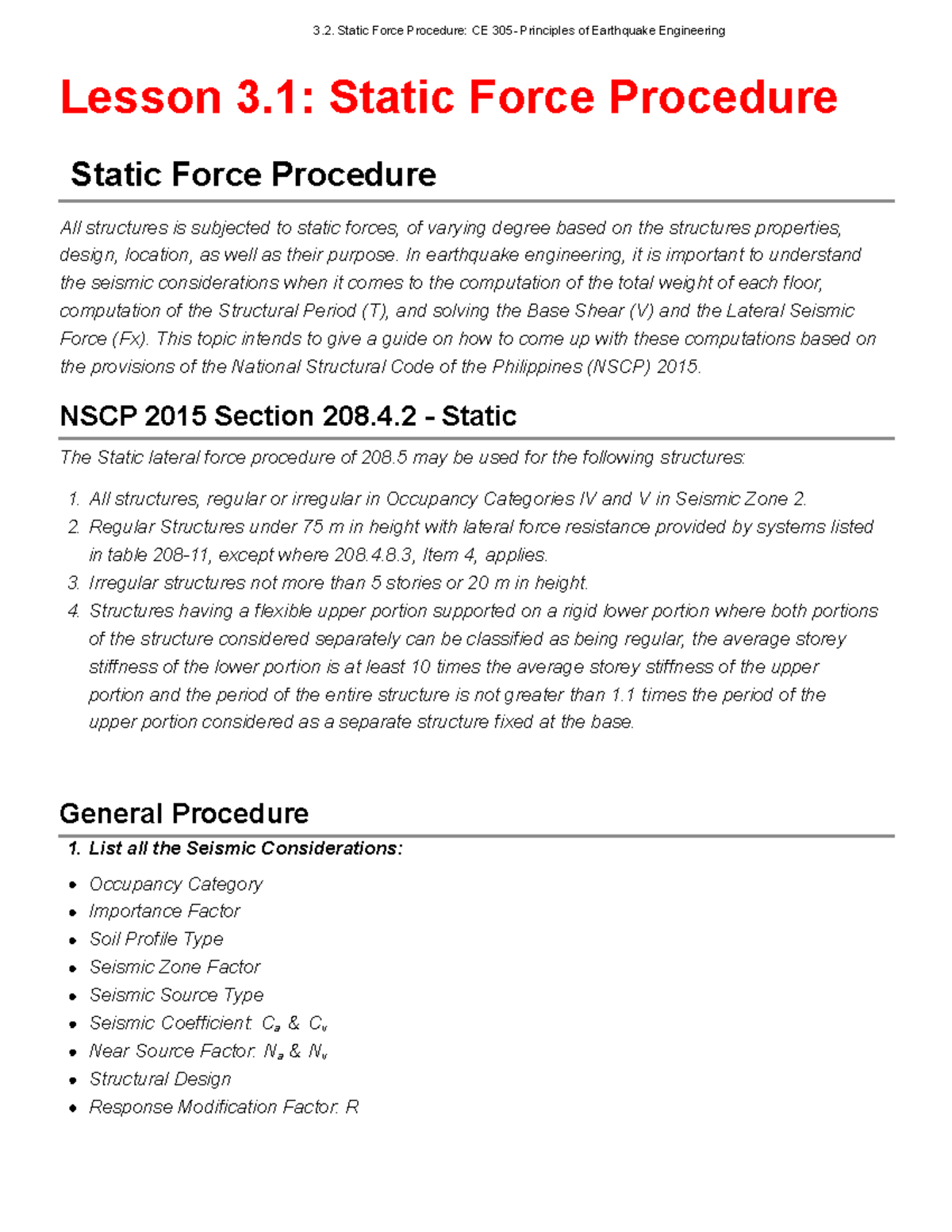 Static Force Procedure - In earthquake engineering, it is important to ...