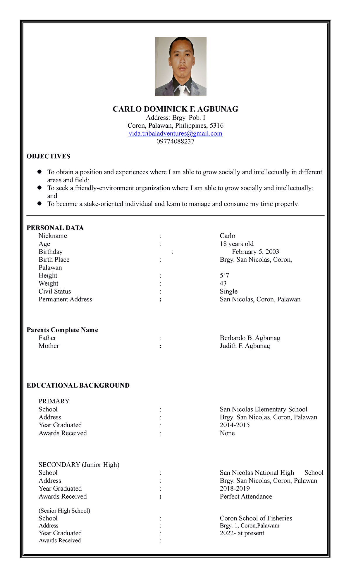 Resume Format for OJT - CARLO DOMINICK F. AGBUNAG Address: Brgy. Pob. I ...