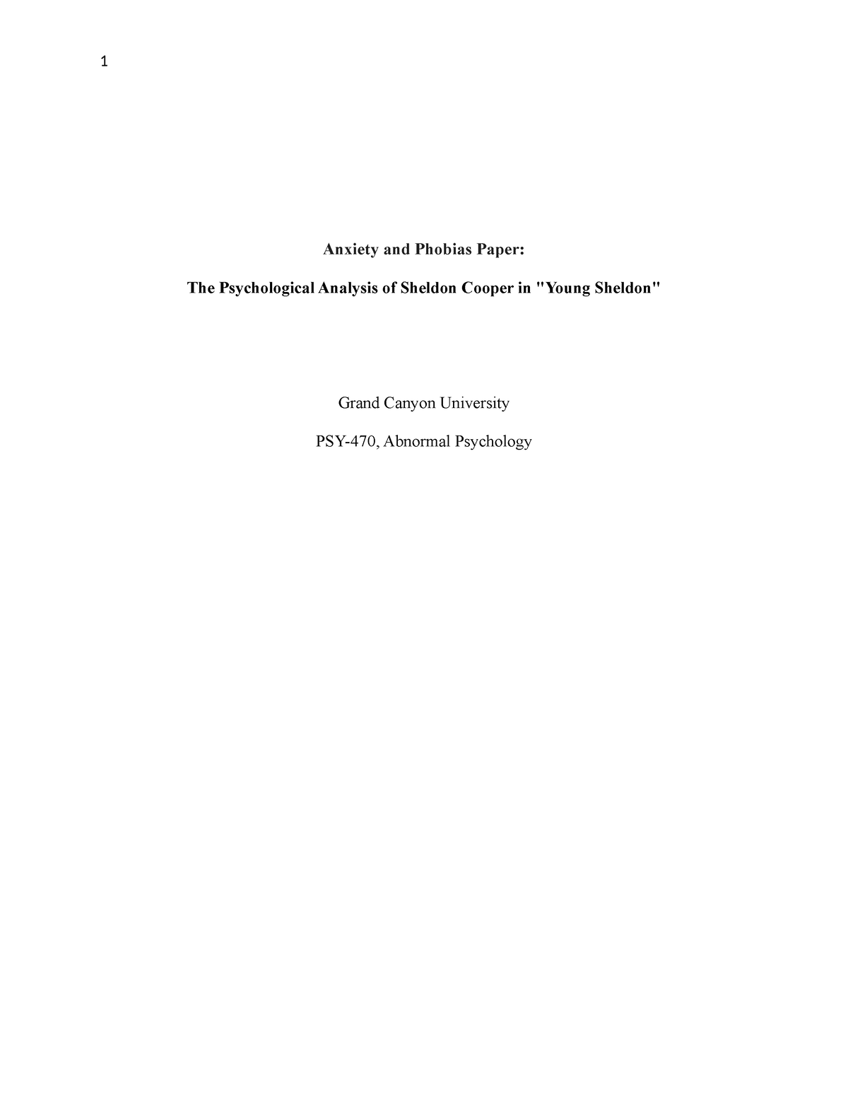 Anxiety and Phobias Paper - Here will explore the relationship between ...