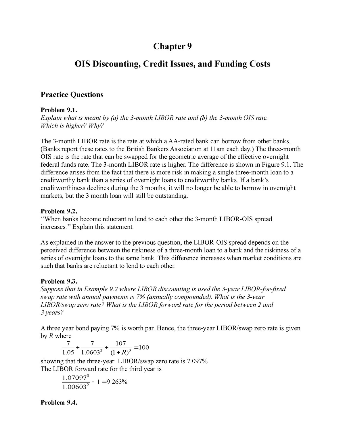 Hull OFOD 9e Solutions Ch 09 - Chapter 9 OIS Discounting, Credit Issues ...