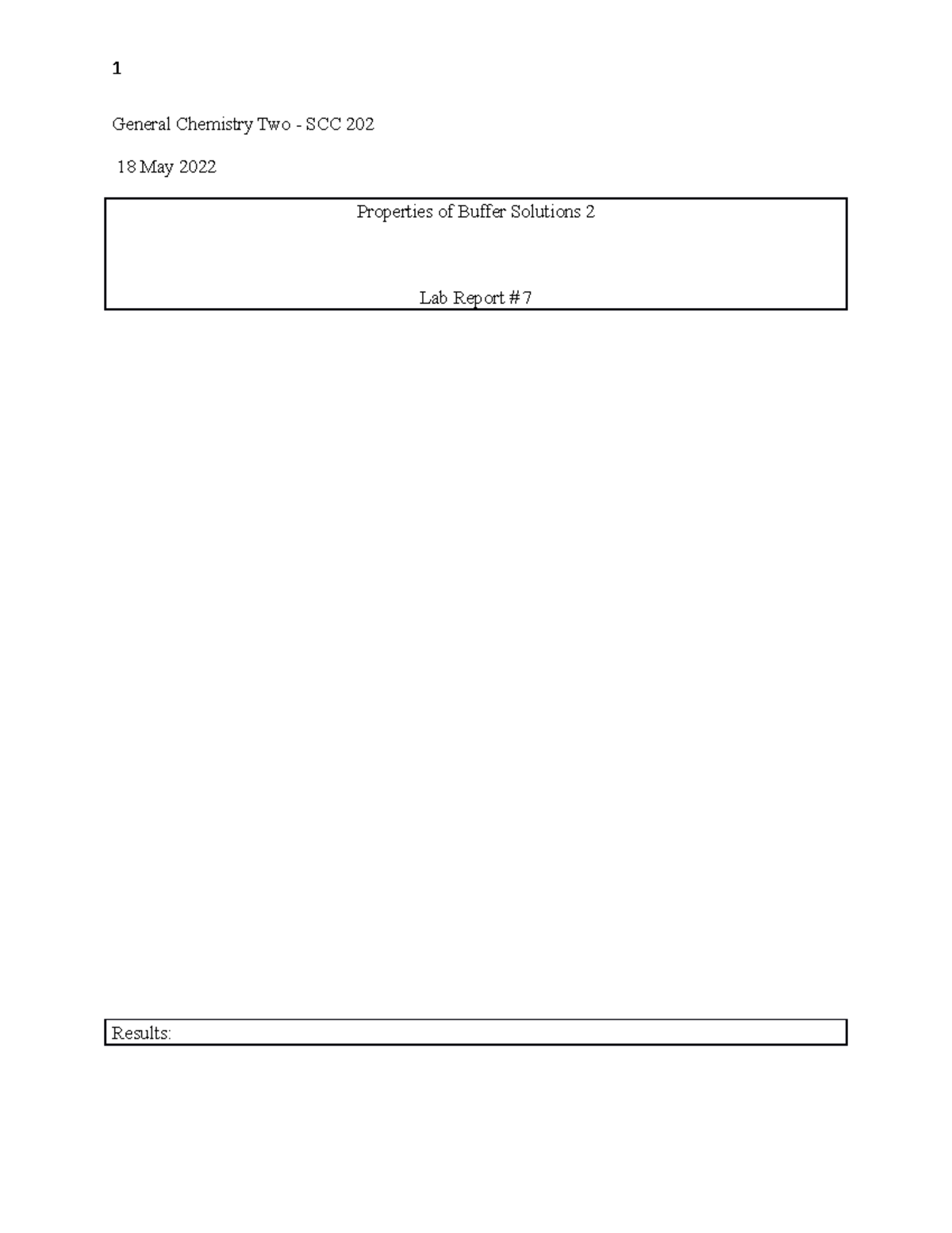 Properties of Buffer Solutions 2 Results General Chemistry Two SCC