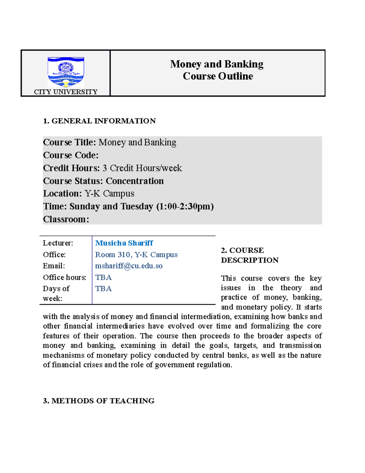 Money & Banking Course Outline CITY UNIVERSITY Money and Banking
