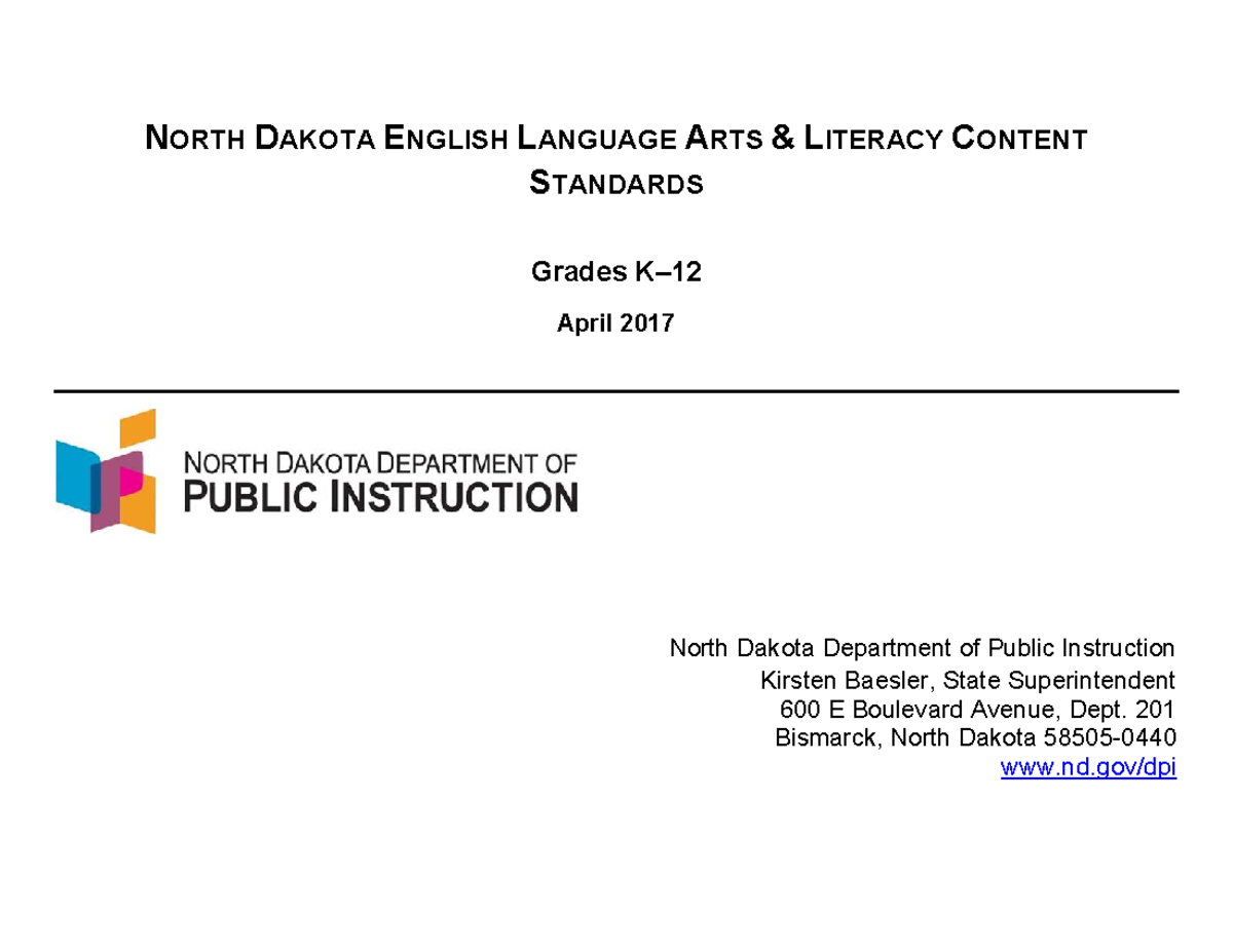North Dakota K12 ELA Standards DAKOTA DEPARTMENTOF PUBLIC