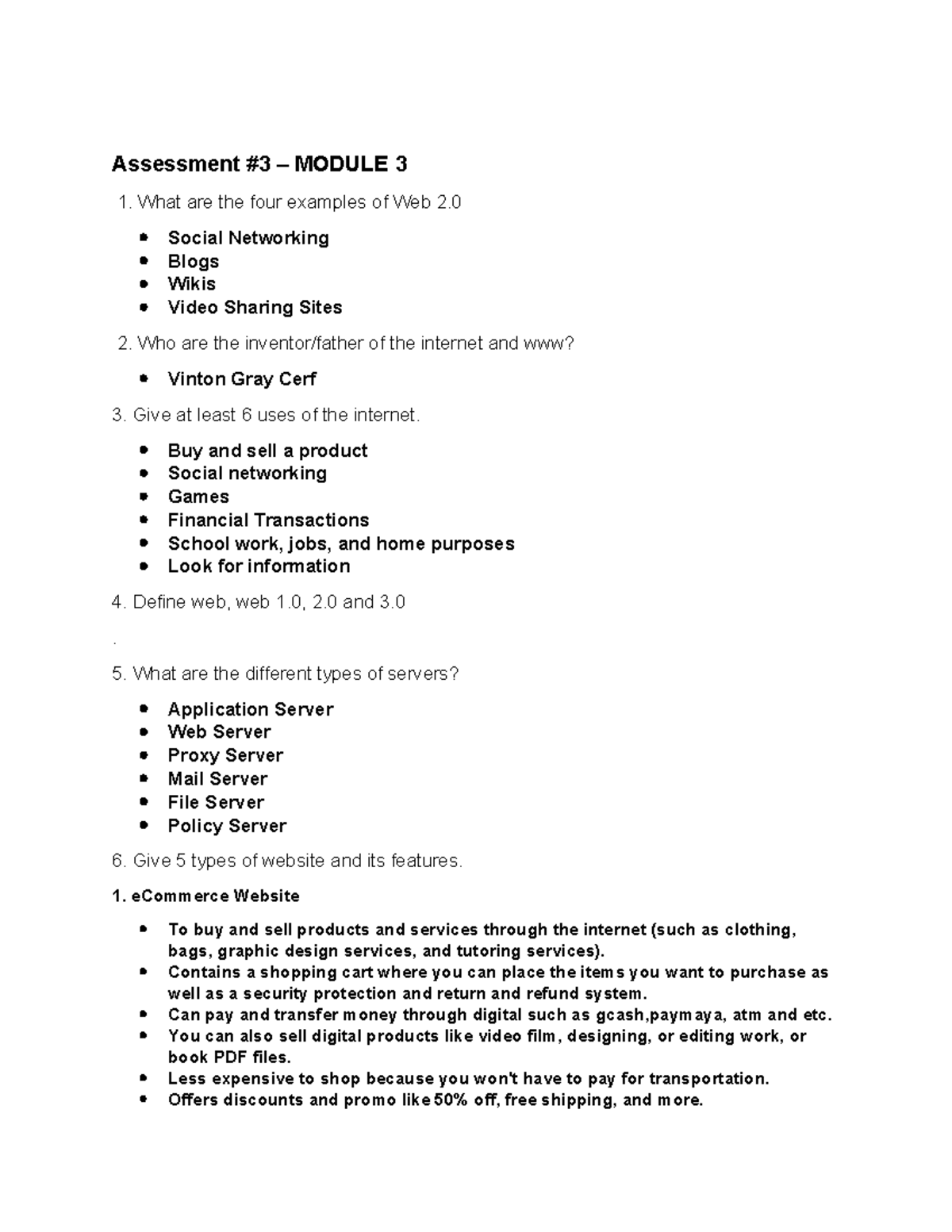 MOD 1 minimini - yhdjcbjc - Assessment #3 – MODULE 3 1. What are the ...