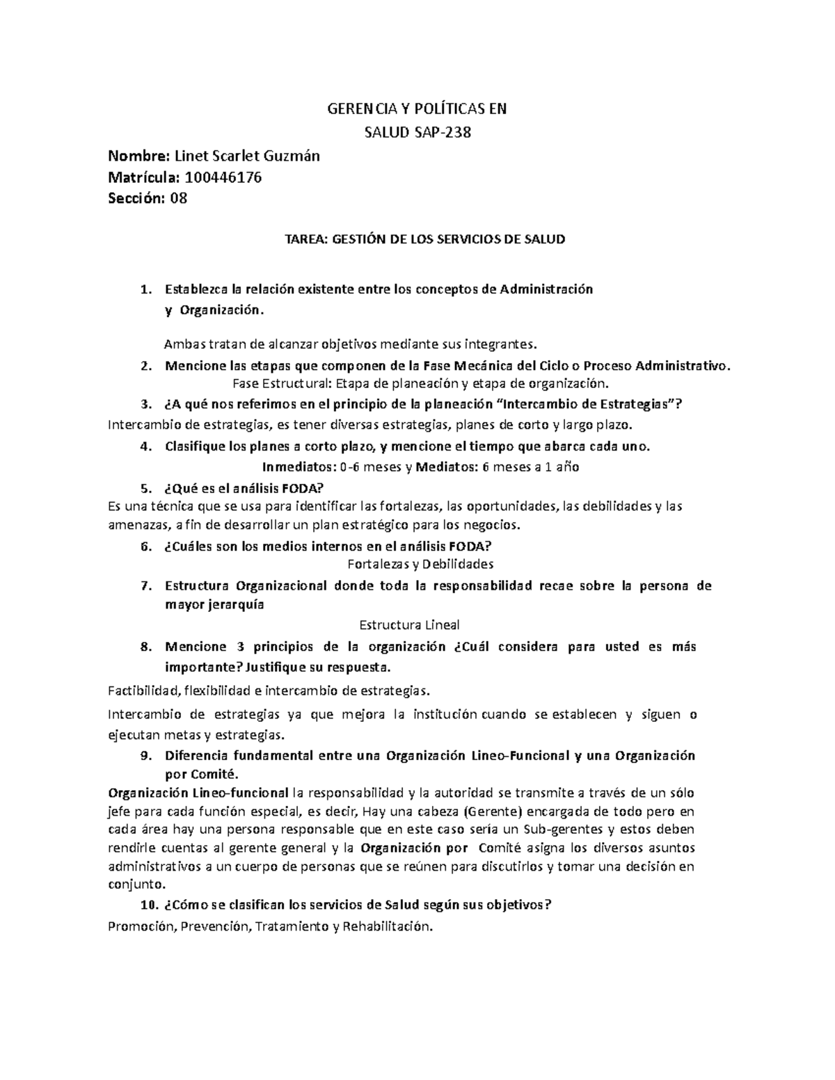 Tarea Gestión De Los Servicios En Salud 238 Gerencia Y PolÍticas En Salud Sap Nombre Linet