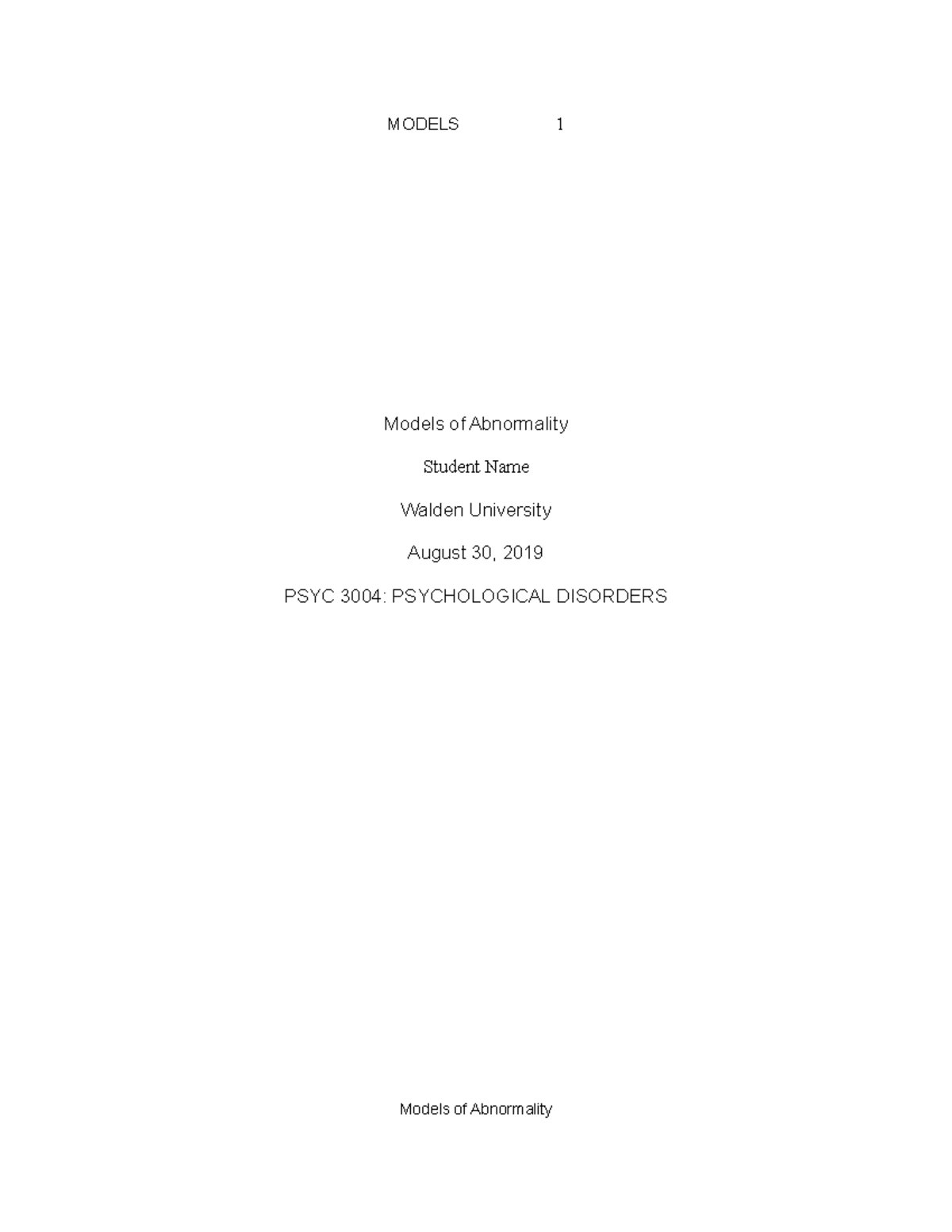 Wk1Assgn - week 1 assignment - Models of Abnormality Student Name ...