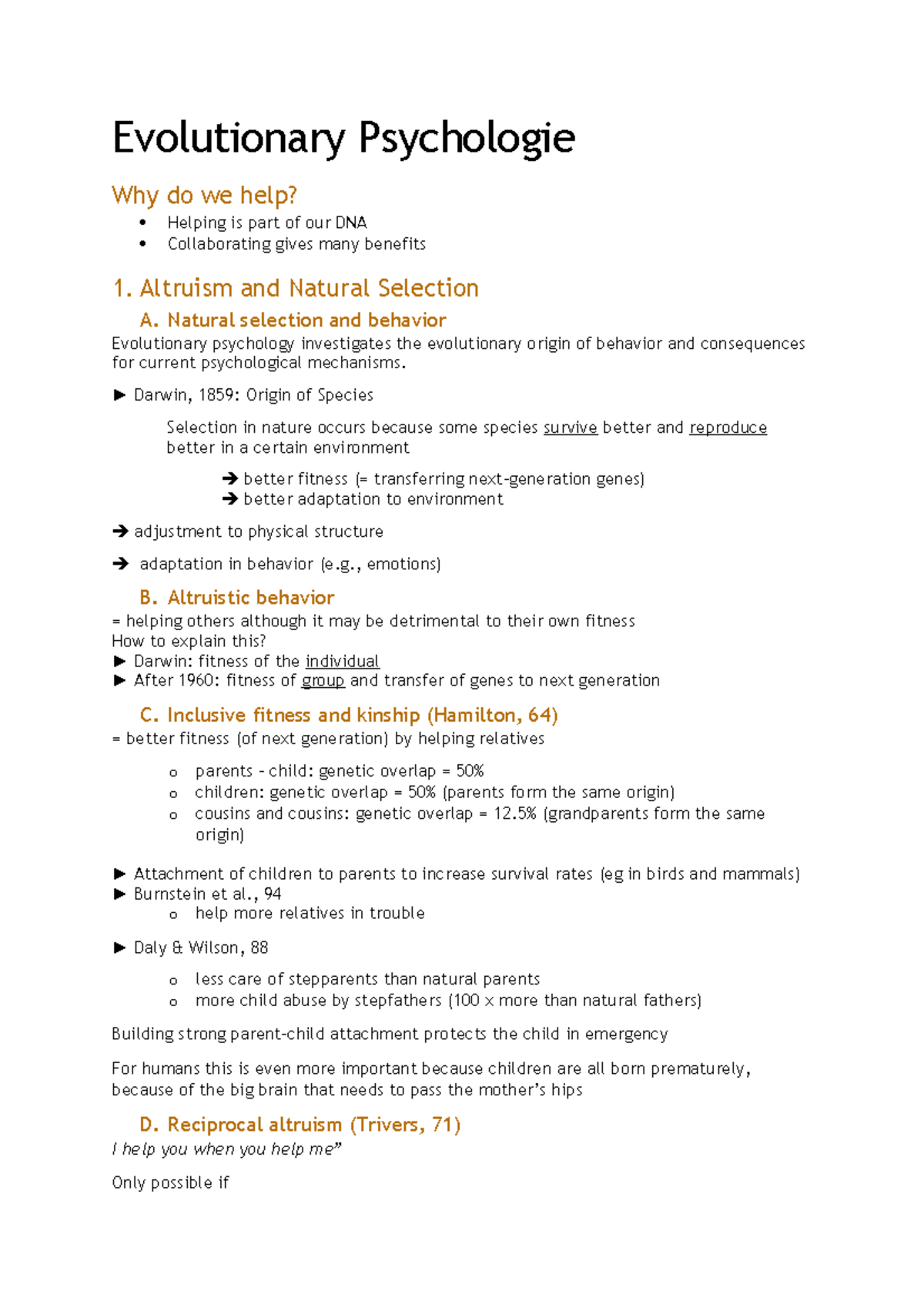 Evolutionary Psychologie LES 1 Evolutionary Psychologie Why do we