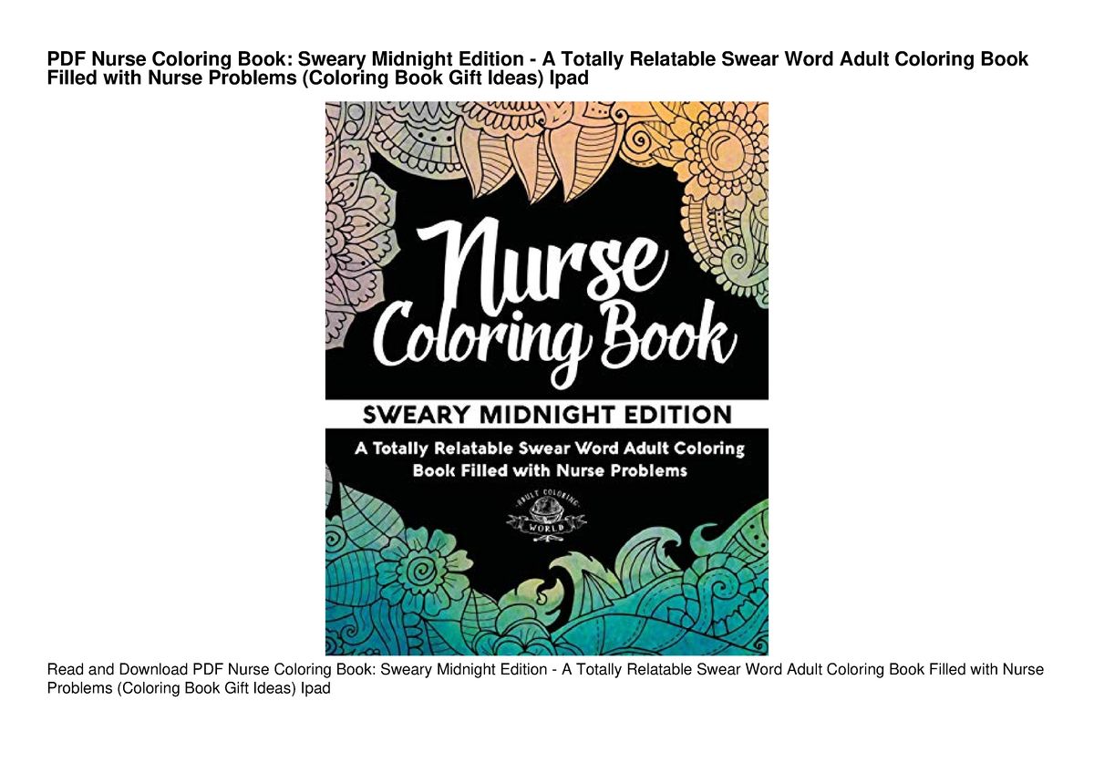 PDF Nurse Coloring Book Sweary Midnight Edition A Totally Relatable