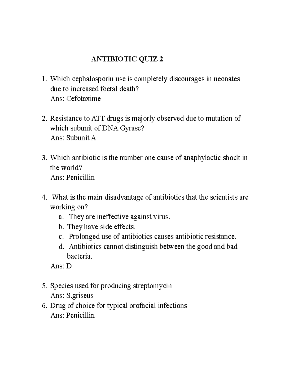 Antibiotic quiz II ANTIBIOTIC QUIZ 2 Which cephalosporin use is