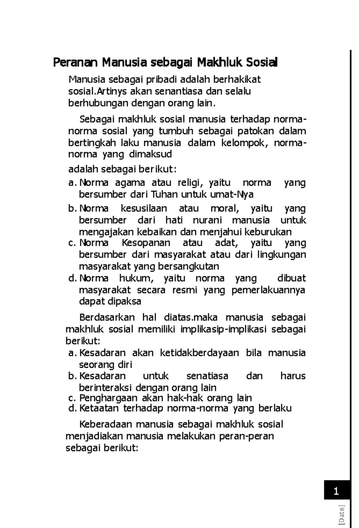 Peranan Manusia sebagai Makhluk Sosial - Sebagai makhluk sosial manusia