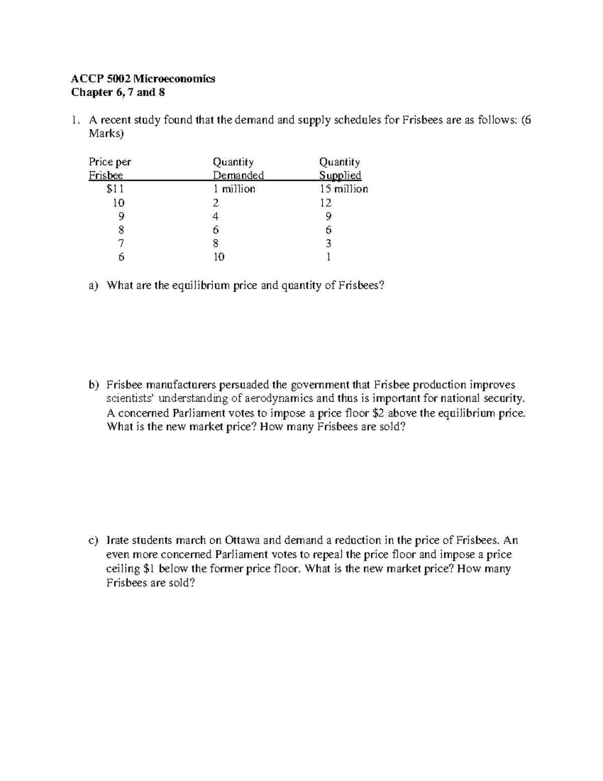 Microeconomics - Chapter 6 7 8 Practice Questions - ACCP 5002 ...