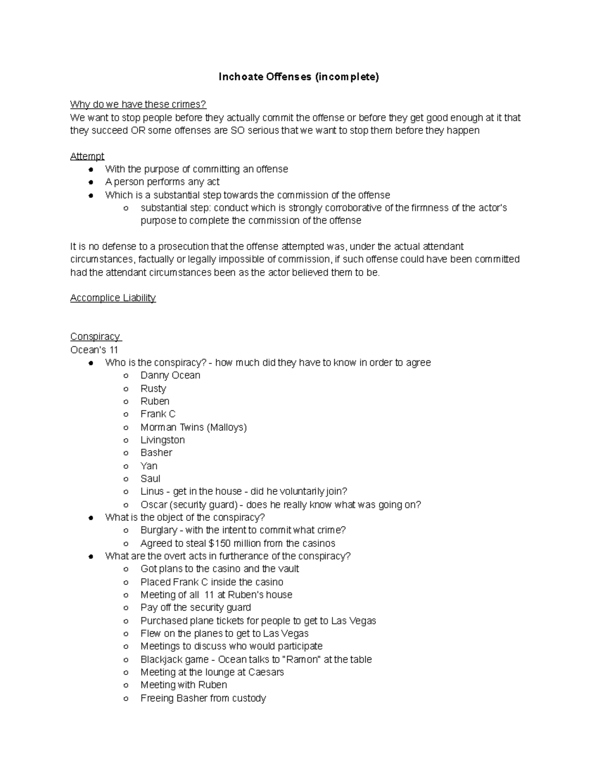 Inchoate Offenses Dr. Scott Ingram Inchoate Offenses