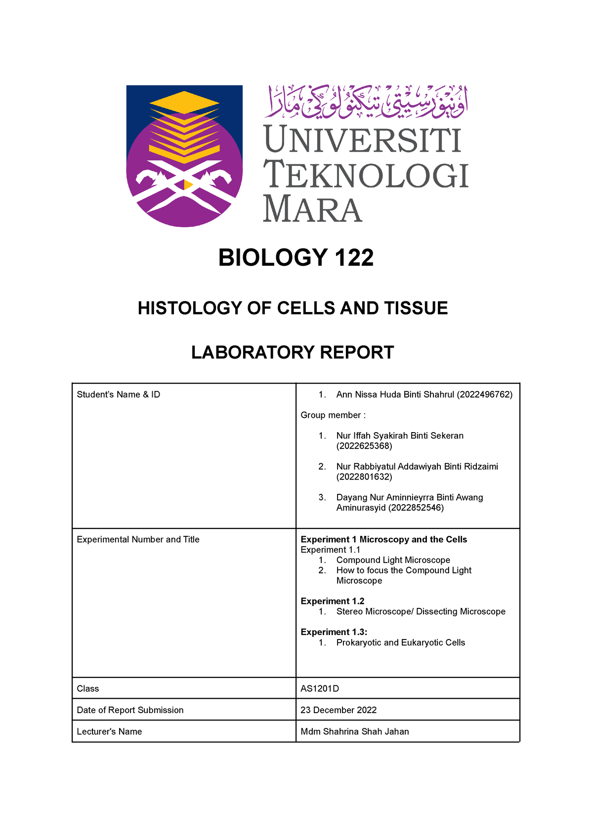 Biology Laboratory Report (Experiment 1) - BIOLOGY 122 HISTOLOGY OF ...