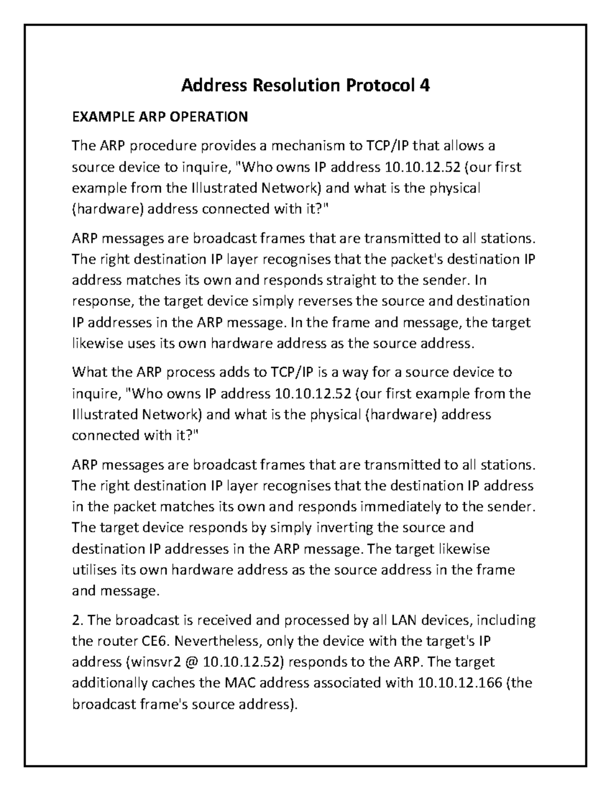 Address Resolution Protocol 4 - 10.12 (our first example from the ...