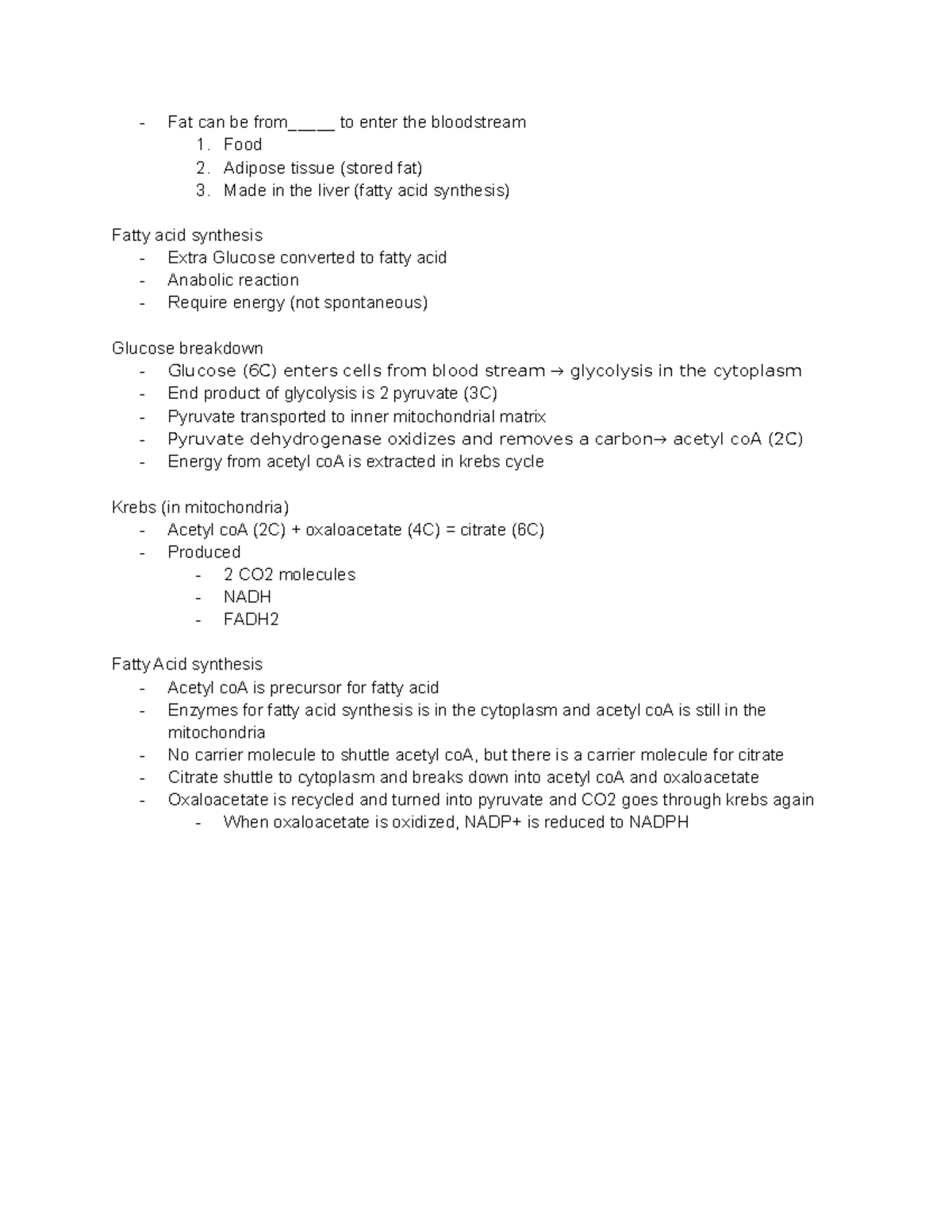 Fatty Acid Synthesis - Lecture notes - Fat can be from_____ to enter ...