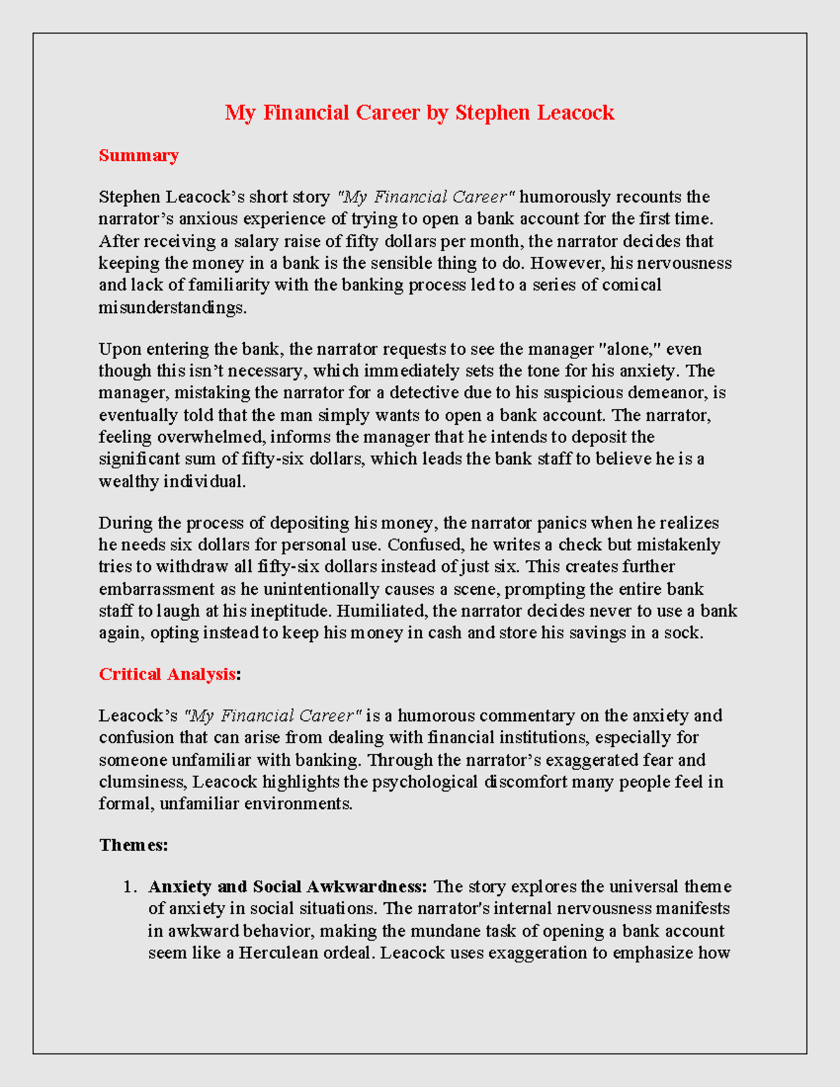 Summary and Critical Analysis - My Financial Career by Stephen Leacock Summary Stephen Leacock’s ...