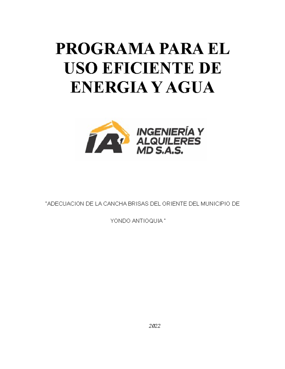Programa Ahorro Energia Y AGUA - PROGRAMA PARA EL USO EFICIENTE DE ...