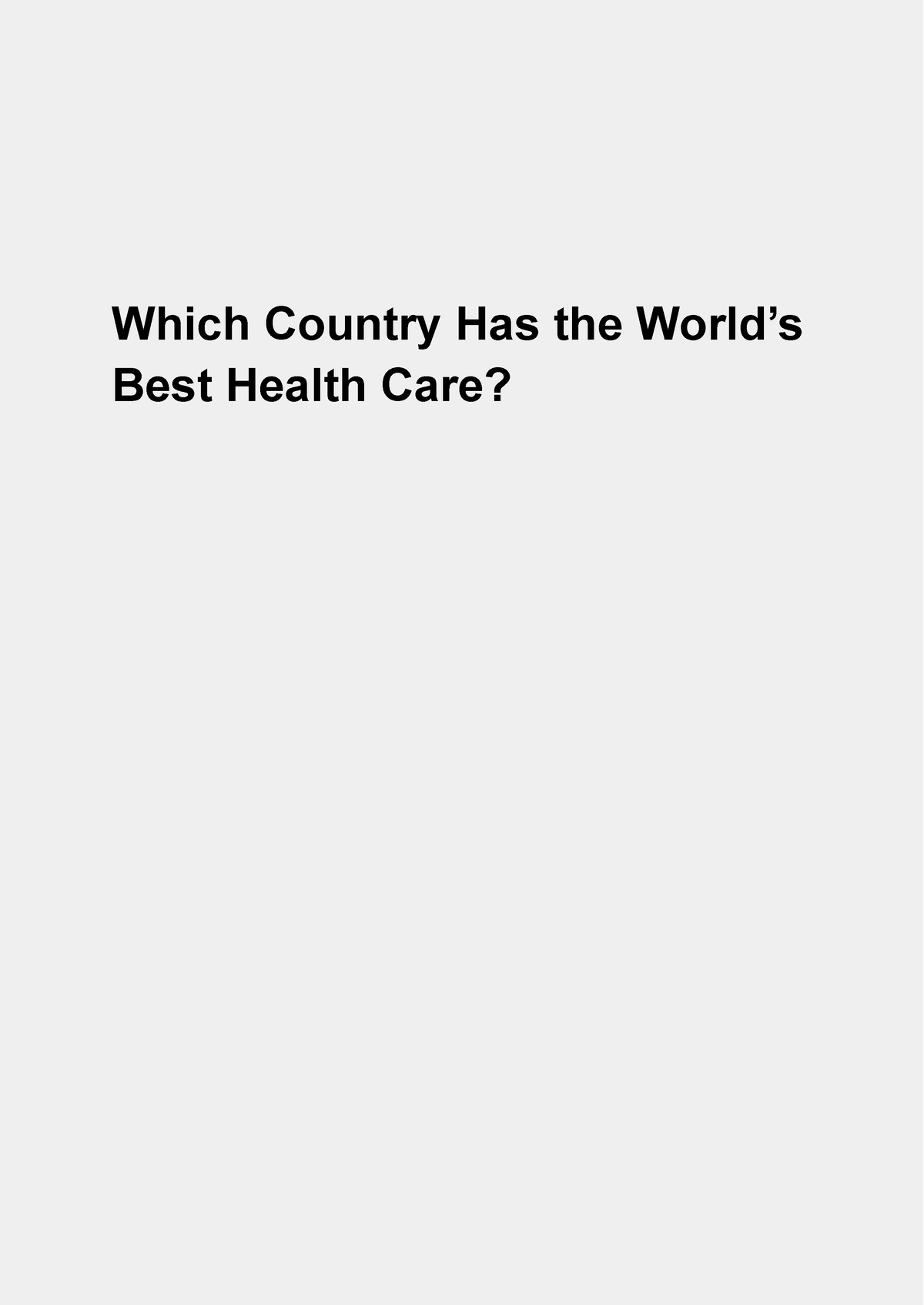 which-country-has-the-world-s-best-health-care-resumen-which