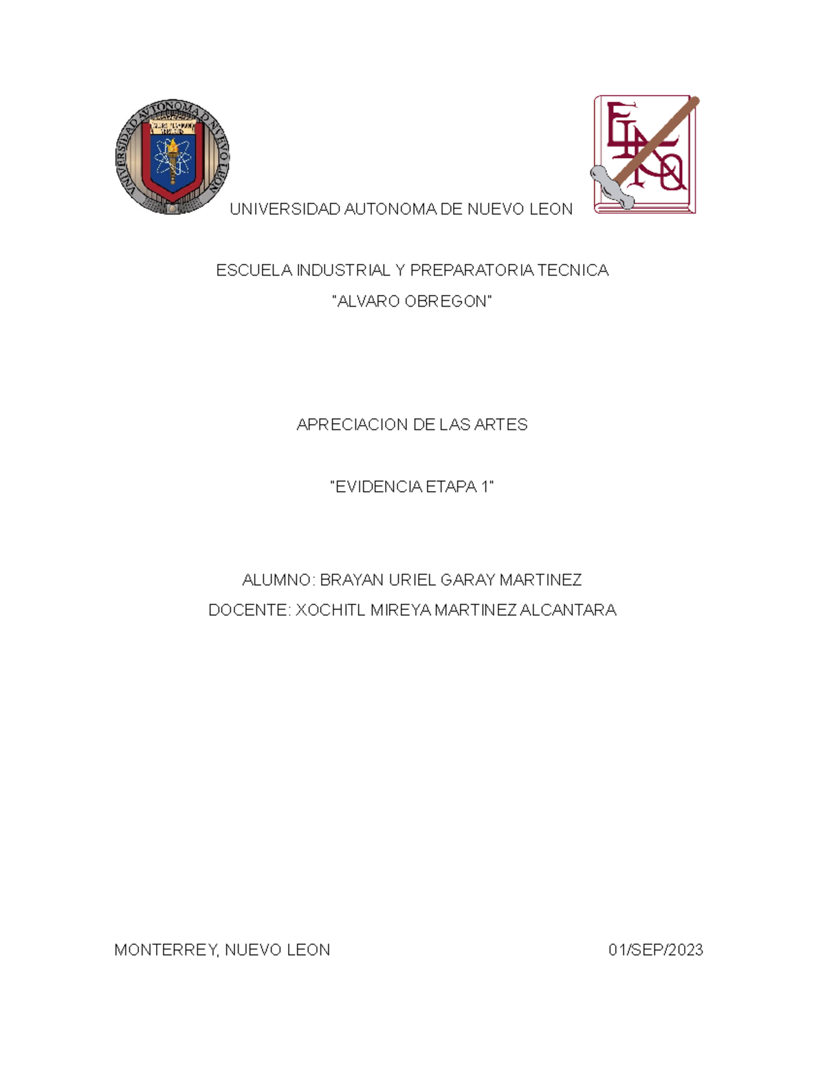 Artes evidencia etapa 1 - UNIVERSIDAD AUTONOMA DE NUEVO LEON ESCUELA ...