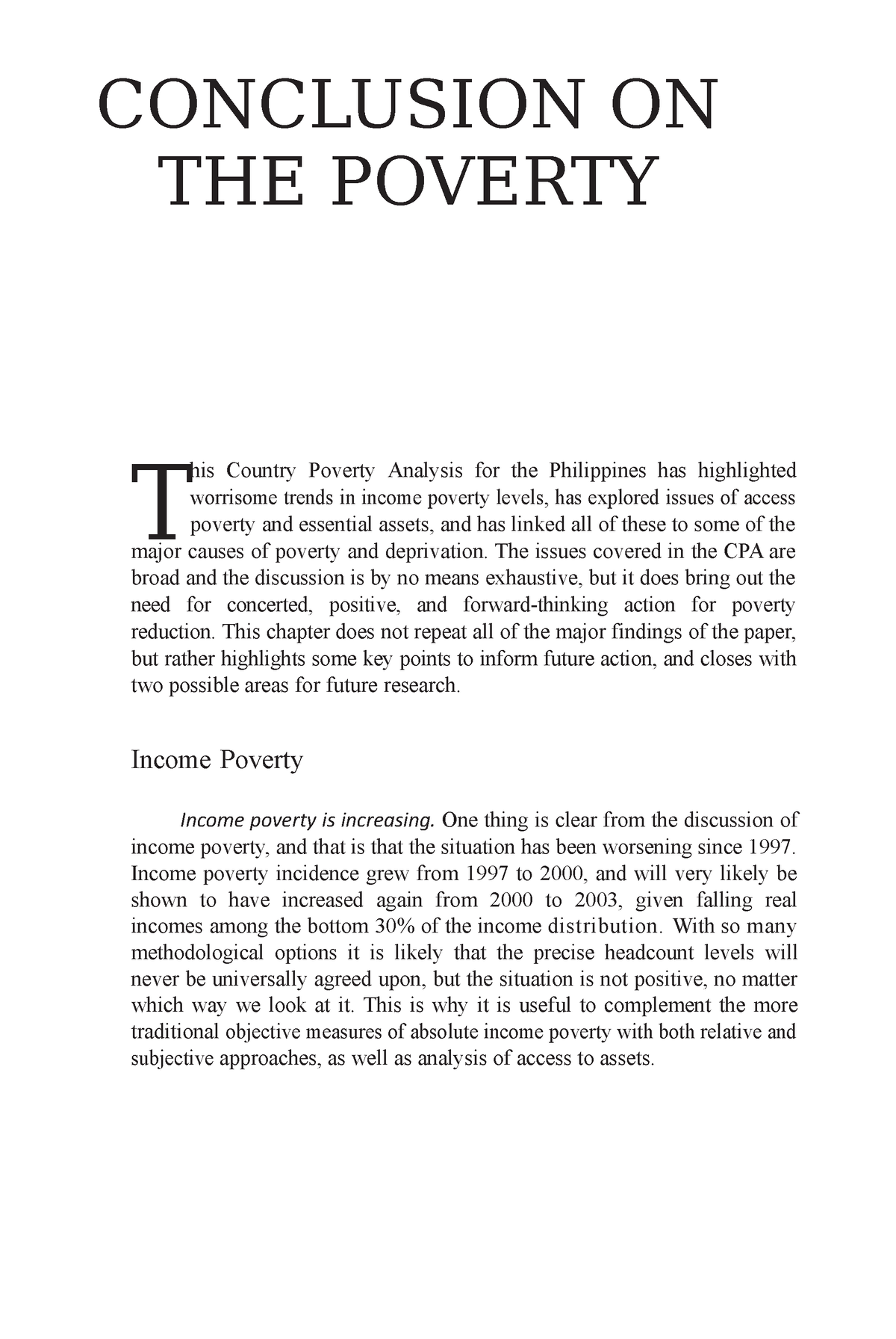 Conclusion ON THE Poverty CONCLUSION ON THE POVERTY his Country