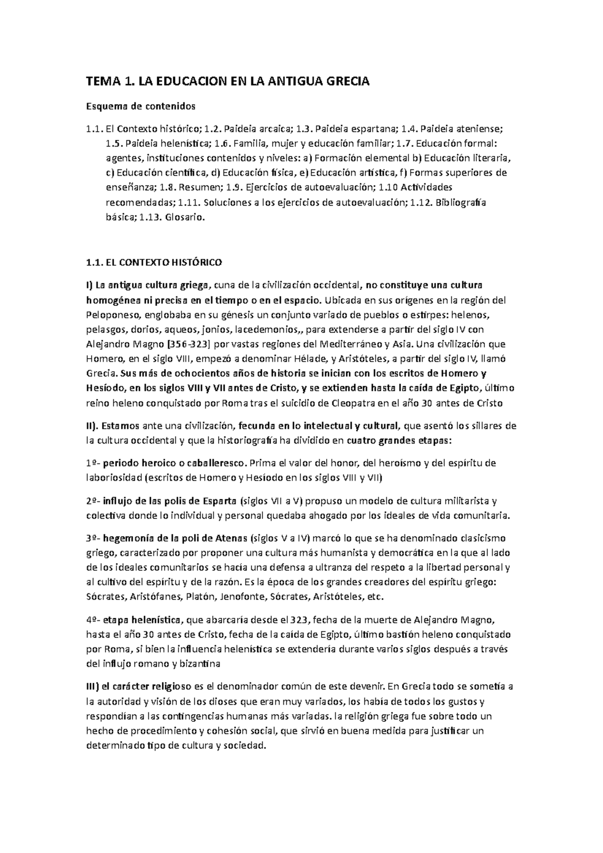 TEMA 1 - Apuntes 1 - TEMA 1. LA EDUCACION EN LA ANTIGUA GRECIA Esquema ...