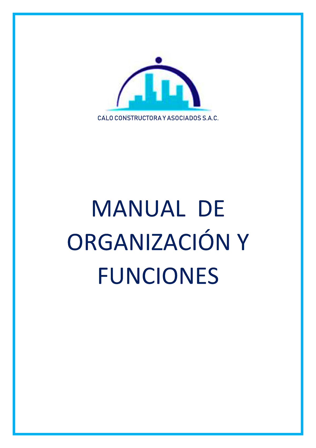 Mof Calo Constructora Modelo De Manual De OrganizaciÓn De Funciones Manual De OrganizaciÓn Y 1779