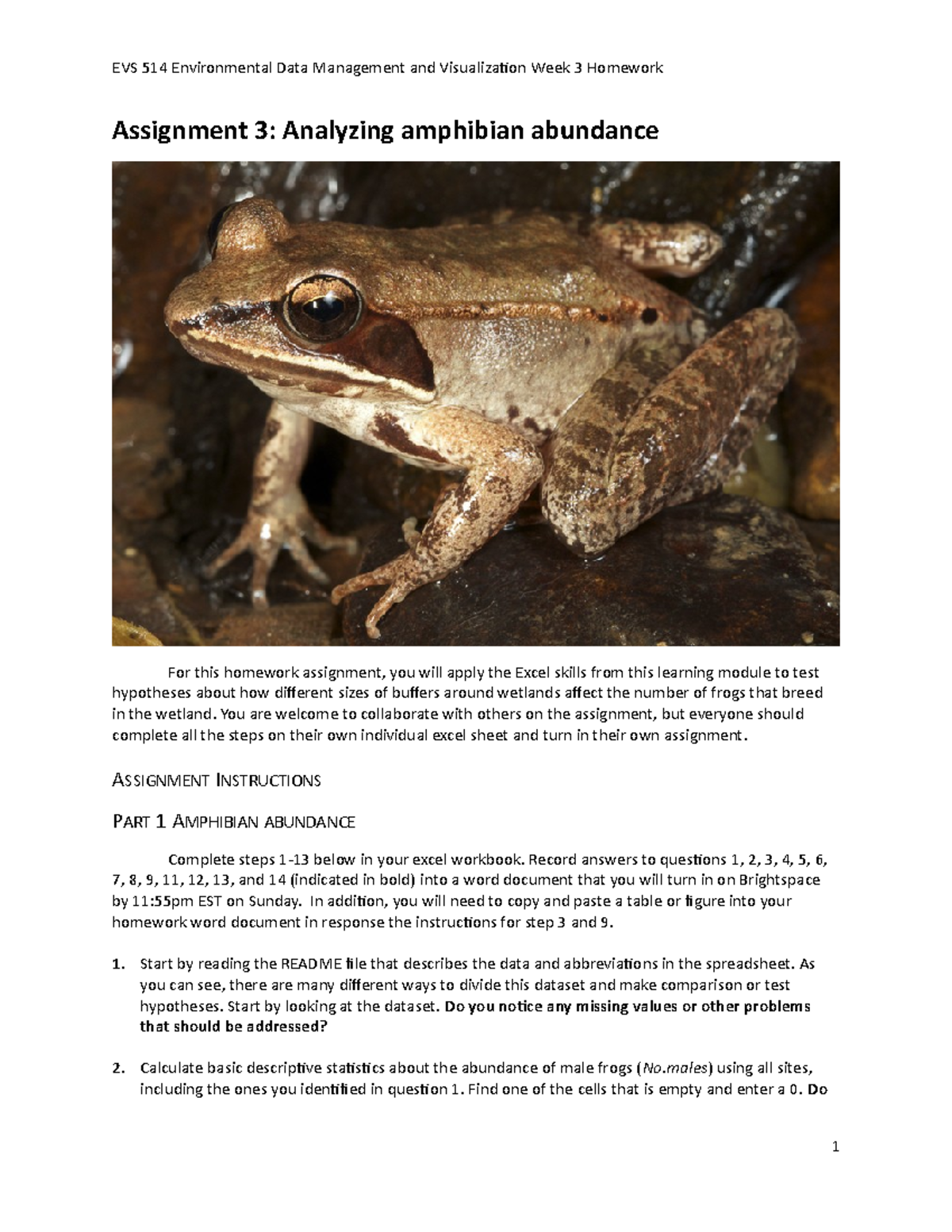 The questions for Assignment 3 Analyzing amphibian abundances EVS