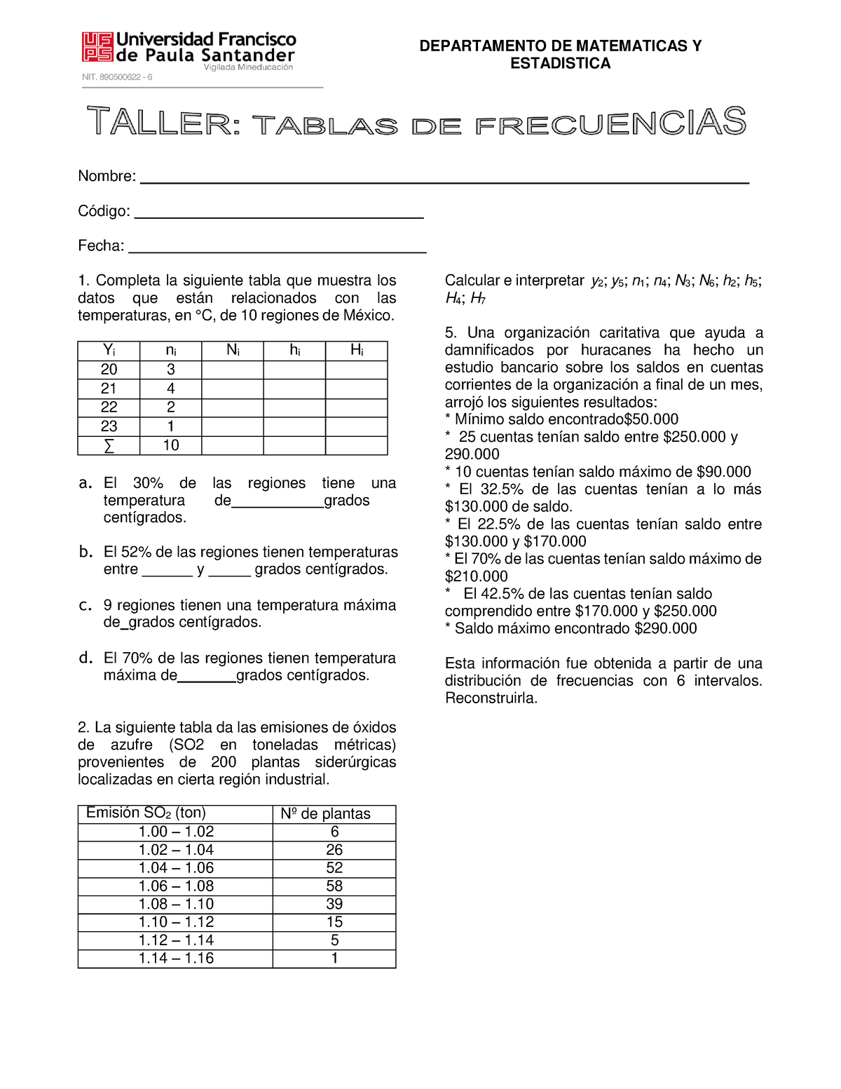 Taller Tablas De Frecuencias Departamento De Matematicas Y Estadistica Nombre Código Fecha 1553