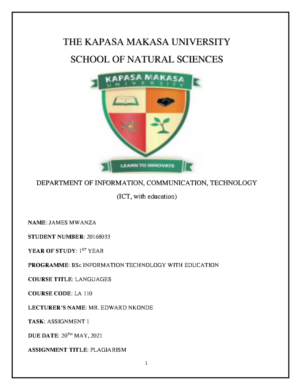 Plagierism Assignment - THE KAPASA MAKASA UNIVERSITY SCHOOL OF NATURAL ...