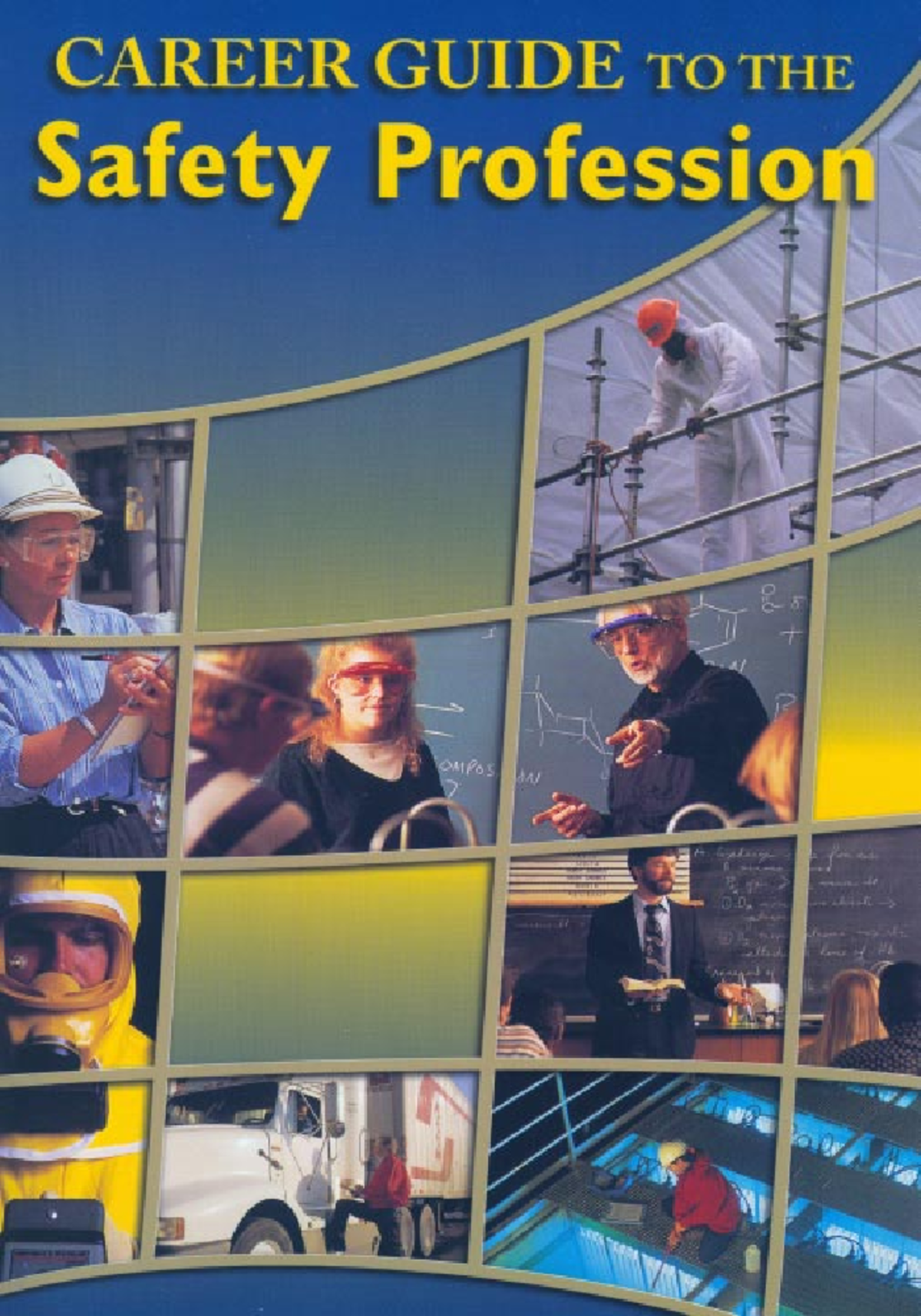 Career guide to the safety profession by American Society of Safety ...
