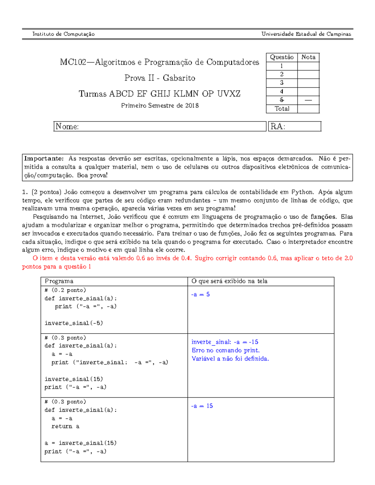 Prova 2018 questões e respostas Instituto de Computação Universidade Estadual de Campinas