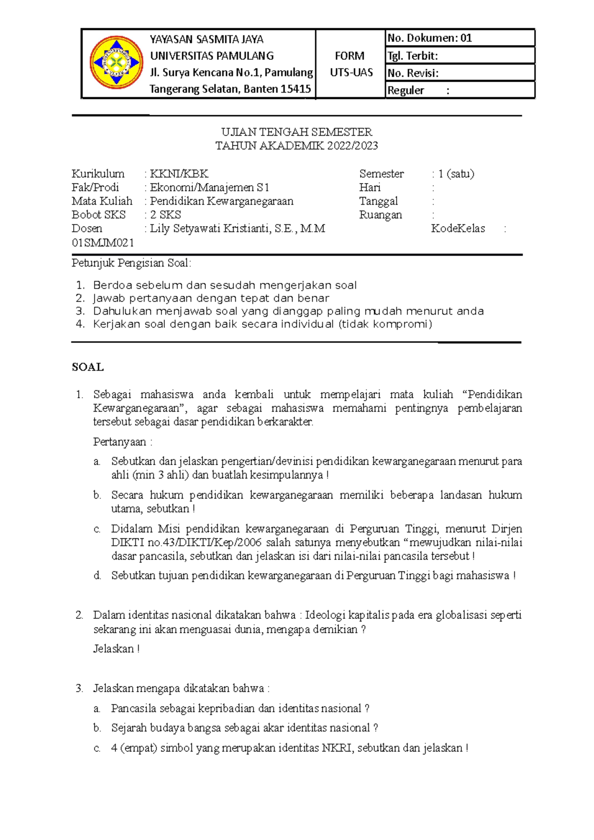 SOAL UTS Pancasila - Soal Kewarganegaraan - No. Dokumen: 01 Tgl. Terbit ...