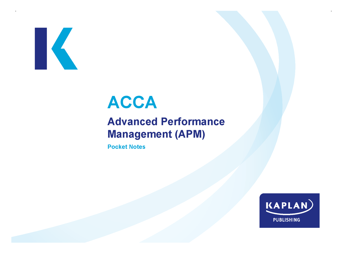 ACCA. Advanced Performance Management (APM) Pocket Notes - ACCA ...