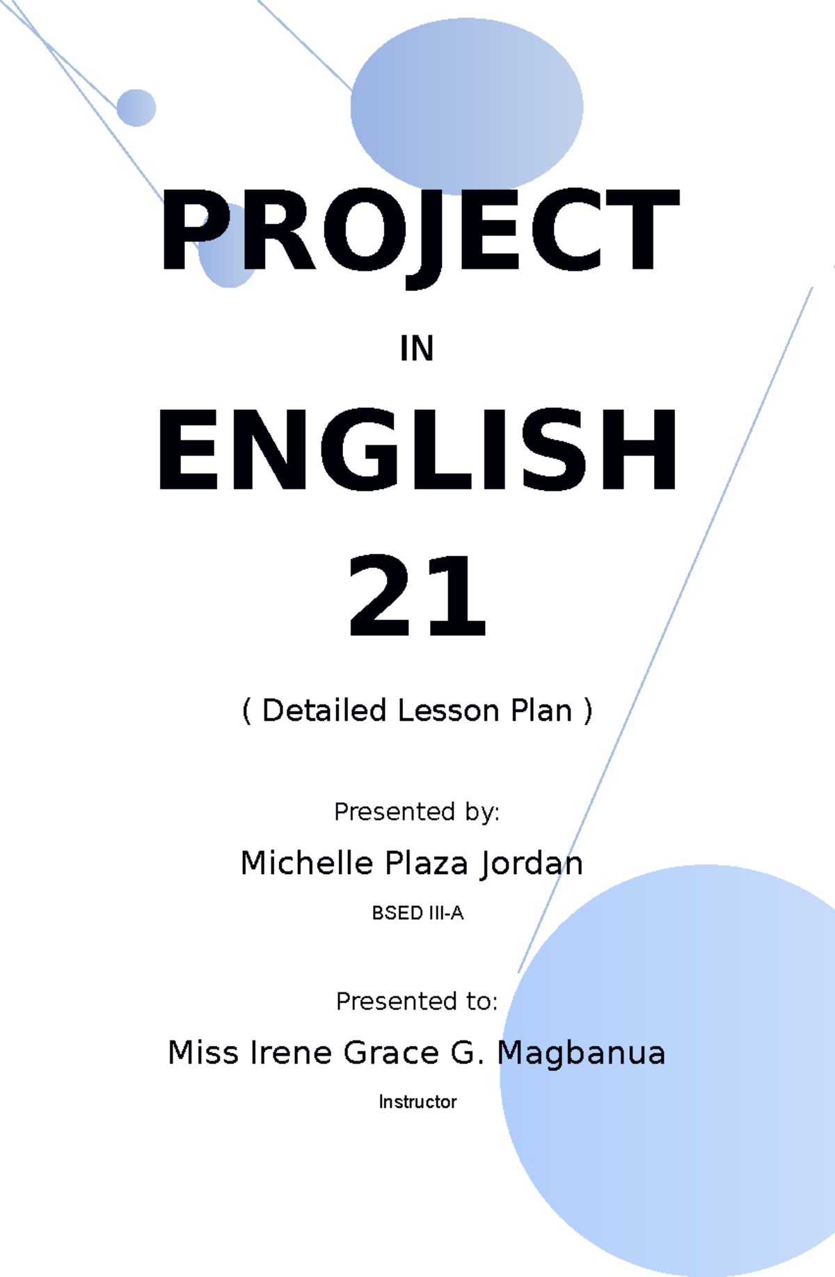 Lesson Plan Example - PROJECT IN ENGLISH 21 ( Detailed Lesson Plan ...
